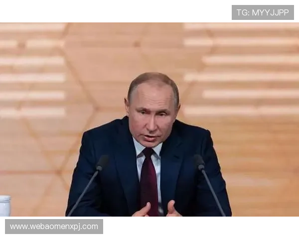 环球时报普京最新消息：普京宣布新一轮军事部署引发国际关注与分析